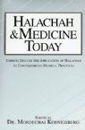 Halachah & Medicine Today: Experts Discuss the Application of Halachah to Contemporary Medical Practices